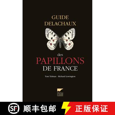 预订 Guide Delachaux des Papillons de France [Guide to the Butteflies of France] [9782603021378]