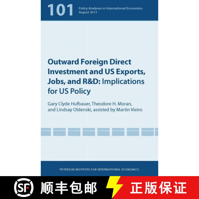 【3-4周达】Outward Foreign Direct Investment and Us Exports, Jobs, and R&d: Implications for Us Policy [9780881326680]