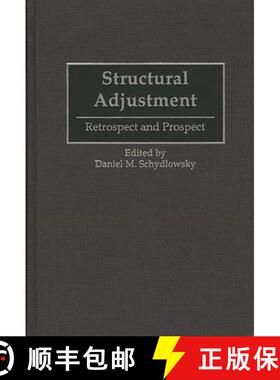 预订 Structural Adjustment: Retrospect and Prospect [9780275944339]