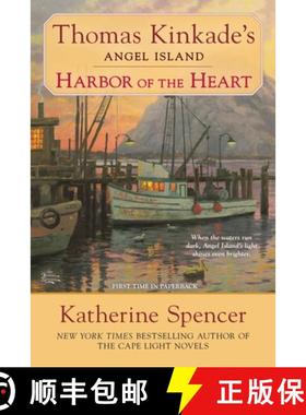 预订 Harbor of the Heart: Thomas Kinkade's Angel Island [9780425264294]