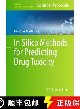 【3-4周达】In Silico Methods for Predicting Drug Toxicity (1st ed. 2016) [9781493936076]