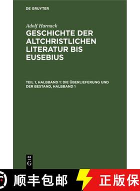 预订 Die Überlieferung und der Bestand, Halbband 1 [9783112486375]