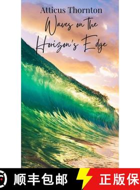 预订 Waves on the Horizon's Edge [9781805874454]
