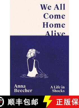 【3-4周达】We All Come Home Alive : A Life in Shocks [9781399608060]
