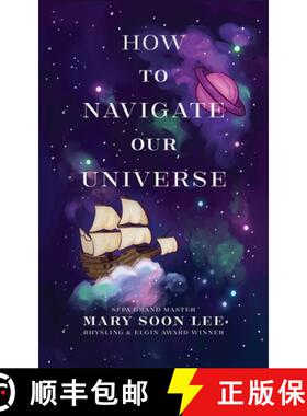 预订 How to Navigate Our Universe [9798988592211]