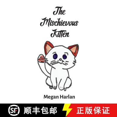 【3-4周达】精装 The Mischievous Kitten [9798993777306]