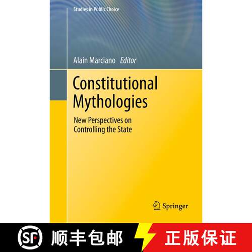 【3-4周达】精装 Constitutional Mythologies : New Perspectives on Controlling the State [9781441967831]