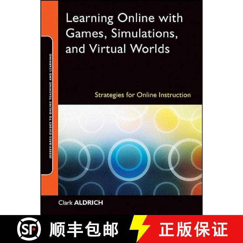 【3-4周达】Learning Online With Games, Simulations, And Virtual Worlds: Strategies For Online Instruc... [9780470438343]