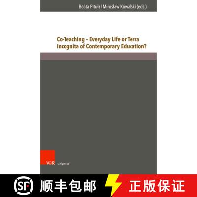 【3-4周达】精装 Co-Teaching - Everyday Life or Terra Incognita of Contemporary Education? [9783847115007]