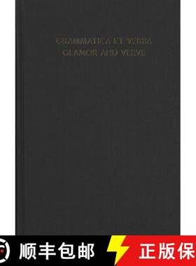 【3-4周达】Grammatica Et Verba: Glamor and Verve: Studies in South Asian, Historical, and Indo-Europe... [9780989514200]