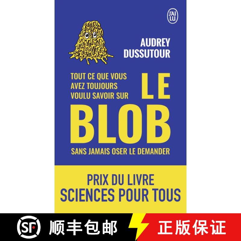 预订 Tout ce que Vous Avez Toujours Voulu Savoir sur le Blob sans Jamais Oser le Demander [Everything... [9782290167342]