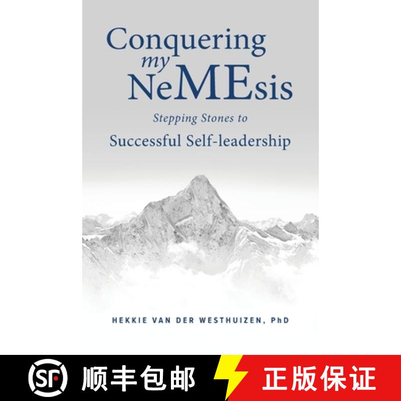 【3-4周达】Conquering my NeMEsis: Stepping Stones to Successful Self-leadership [9781776329885]