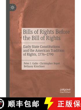 【3-4周达】Bills of Rights Before the Bill of Rights : Early State Constitutions and the American Tra... [9783030443009]