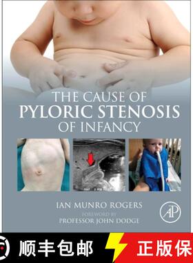 【3-4周达】The Cause of Pyloric Stenosis of Infancy [9780323897761]