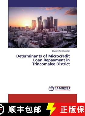 预订 Determinants of Microcredit Loan Repayment in Trincomalee District [9786200077981]
