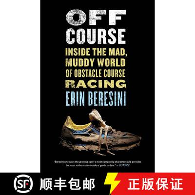 【3-4周达】Off Course: Inside the Mad, Muddy World of Obstacle Course Racing [9780544570344]
