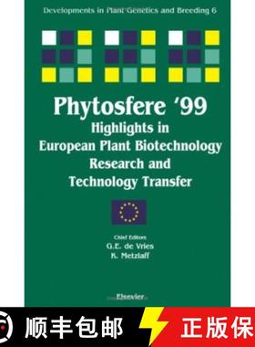 【3-4周达】Phytosfere'99 - Highlights in European Plant Biotechnology Research and Technology Transfe... [9780444503268]