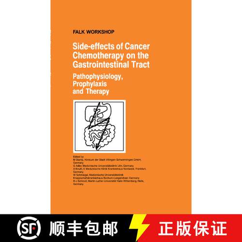 【3-4周达】精装 Side-effects of Cancer Chemotherapy on the Gastrointestinal Tract : Pathophysiology, ... [9780792387916]
