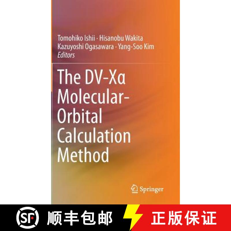 【3-4周达】The DV-Xα Molecular-Orbital Calculation Method [9783319111841]