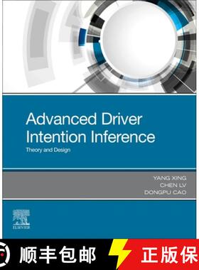 【3-4周达】Advanced Driver Intention Inference: Theory and Design [9780128191132]