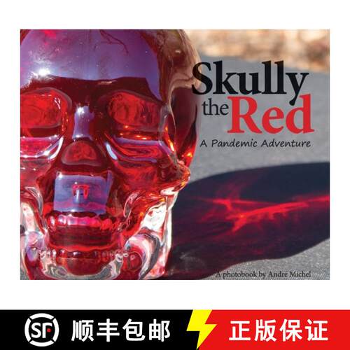 【3-4周达】精装 Skully the Red: A Pandemic Adventure: A [9781778066122]