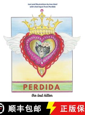 预订 Perdida: the lost kitten [9781777255114]