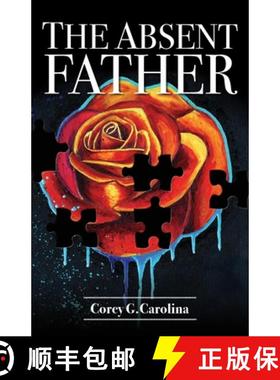 预订 The Absent Father [9780997509205]