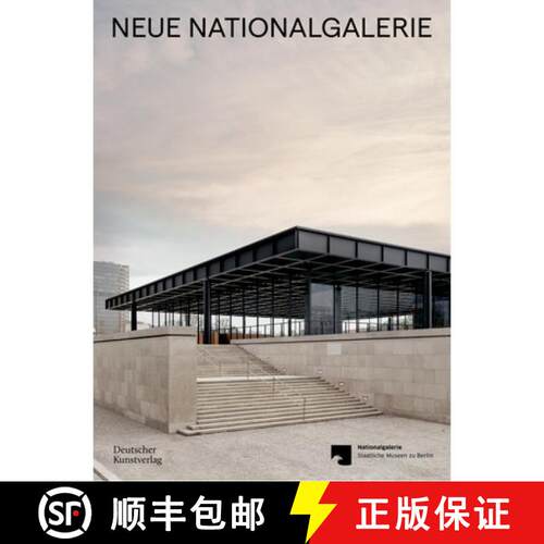 【3-4周达】精装 Neue Nationalgalerie – Mies van der Rohe`s Museum [9783422986527]