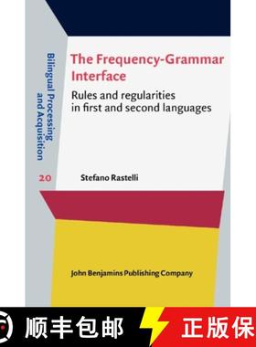 【3-4周达】Frequency–Grammar Interface: Rules and regularities in first and second languages [9789027215437]