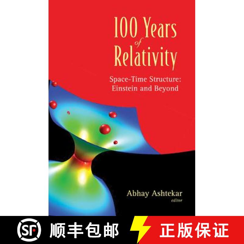 【3-4周达】100 Years Of Relativity: Space-time Structure - Einstein And Beyond [9789812563941]