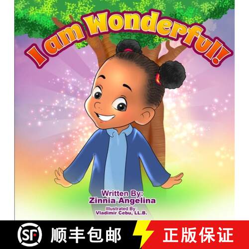 【3-4周达】I Am Wonderful: A rhyming book of affirmations to help every child build a strong self-esteem [9798218076238]