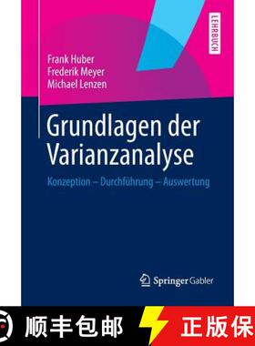 【3-4周达】Grundlagen der Varianzanalyse : Konzeption - Durchführung - Auswertung [9783658056650]