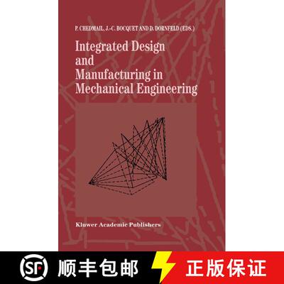 【3-4周达】Integrated Design and Manufacturing in Mechanical Engineering: Proceedings of the 1st IDMM... [9789401063562]