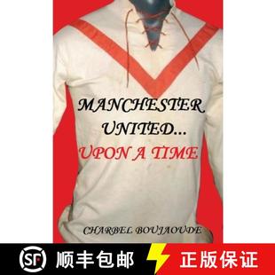 Manchester United... Upon Time 4周达 9781304488510