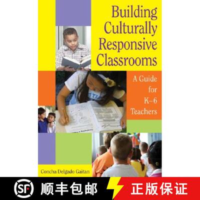 【3-4周达】Building Culturally Responsive Classrooms: A Guide for K-6 Teachers [9781412926195]