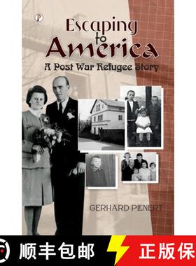【3-4周达】Escaping to America: A Post War Refugee Story [9789359830865]