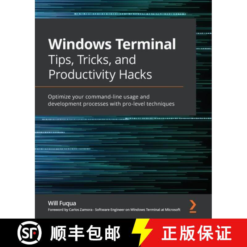 预订 Windows Terminal Tips, Tricks, and Productivity Hacks: Optimize your command-line usage and deve... [9781800207561]