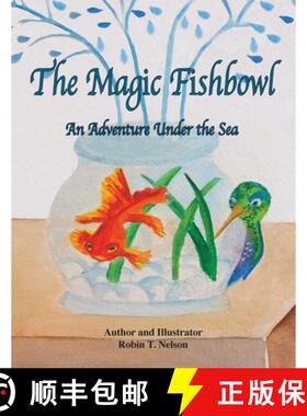 【3-4周达】The Magic Fishbowl: An Adventure Under the Sea [9781950323159]
