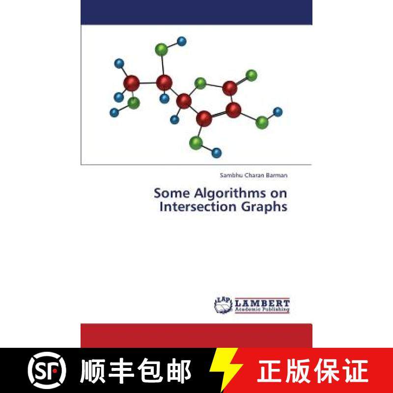 预订 Some Algorithms on Intersection Graphs [9783659427367]