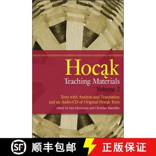 【3-4周达】Hocąk Teaching Materials, Volume 2: Texts with Analysis and Translation, and an Audio... [9781438433363]