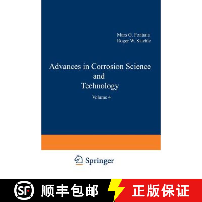 【3-4周达】Advances in Corrosion Science and Technology: Volume 4 [9781461590613]