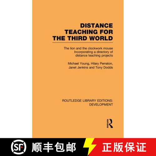 【3-4周达】Distance Teaching for the Third World: The Lion and the Clockwork Mouse Incorporating a Di... [9780415847094]