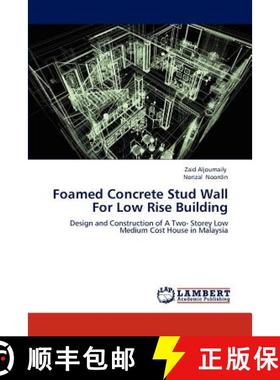 预订 Foamed Concrete Stud Wall For Low Rise Building [9783659167430]