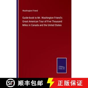 Five American Great Thousand Canada... Miles 9783375162665 Mr. 3周达 Guide Washington book Tour Friend