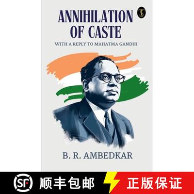 【3-4周达】Annihilation Of Caste With A Reply To Mahatma Gandhi [9789359885711]