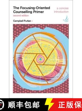【3-4周达】Focusing-Oriented Counselling Primer (second edition): A concise introduction [9781915220004]