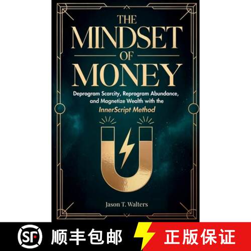 【3-4周达】The Mindset of Money: Deprogram Scarcity, Reprogram Abundance, and Magnetize Wealth with t... [9798295577390]