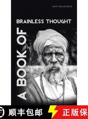 预订 A Book of Brainless Thought [9781482886559]