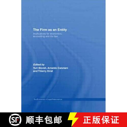 【3-4周达】The Firm as an Entity : Implications for Economics, Accounting and the Law [9780415493581]