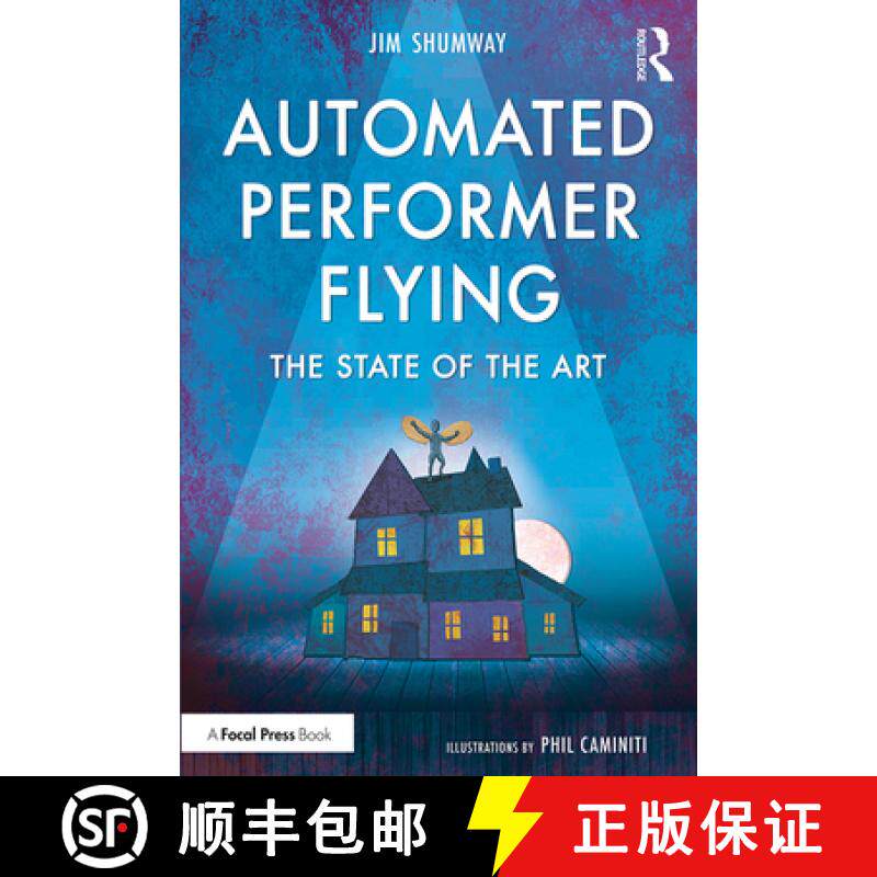 【3-4周达】Automated Performer Flying: The State of the Art [9780815352143]